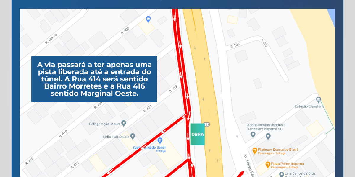 Trânsito na Marginal Oeste é alterado no primeiro túnel de acesso a Meia Praia